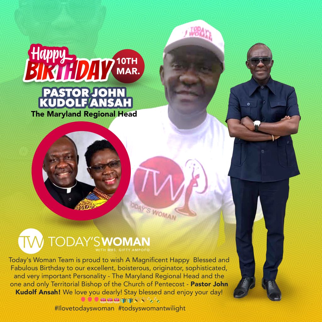 Todays-woman-Birthday-Pastor-John-Kudolf-Ansah2